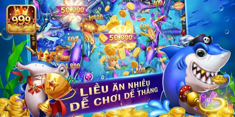 Luật chơi Bắn Cá Đổi Thưởng cơ bản
